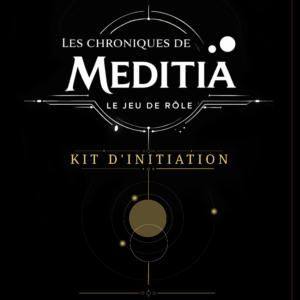 Chroniques de Meditia — Kit d’initiation